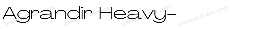 Agrandir Heavy字体转换
